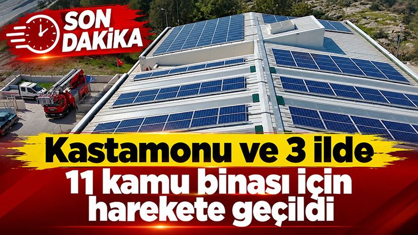 Kastamonu ve 3 ilde 11 kamu binası için harekete geçildi